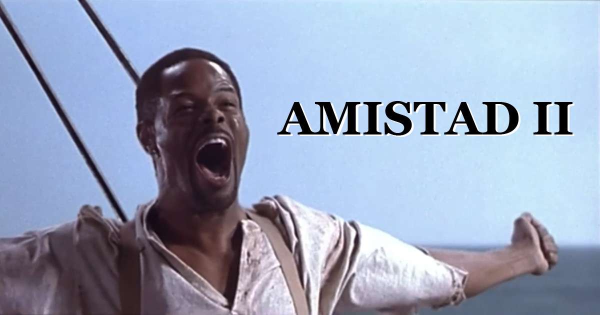 Amistad II